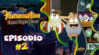The HUEVOCARTOON Late Night Show | Episodio #2