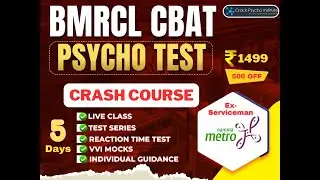 Crash Course BMRCL SC/TO CBAT Psychometric Test- Ex Serviceman 2024 I Test Series I Live Class