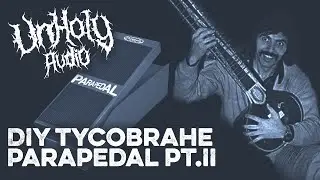 DIY Tycobrahe Parapedal Wah With Expression Pedal
