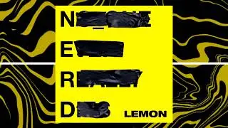 Lemon (Best Clean Edit) - N.E.R.D. & Rihanna
