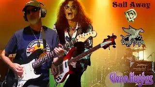 Sail Away  Deep Purple Glenn Hughes & RollingBilbao Cover