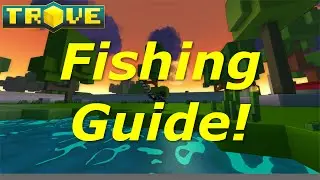 How To Get Rare Fish In Trove | Trove Fishing Guide