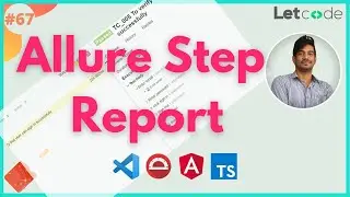Allure Step By Step Report Like Extent Report | Protractor Tutorial