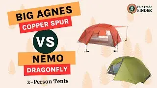 Choosing the Perfect Backpacking Tent: Big Agnes Copper Spur vs NEMO Dragonfly