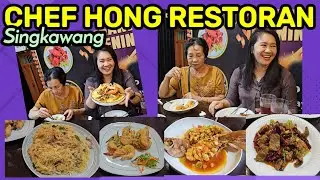 RESTORAN " CHEF HONG" RASA INTERNATIONAL HARGA SINGKAWANG