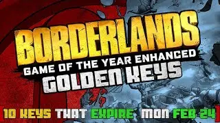 Borderlands GOTY: 10 GOLDEN KEY SHiFT CODES!!!! - (Expires: Mon Feb 24)