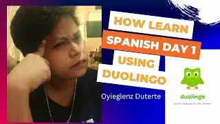 DUOLINGO:How to Learn Basic Spanish Using Duolingo Day 1 :I got A Perfect Score!!