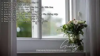 [Playlist] #56 Gương | C-Ballad