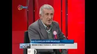 Kızı Kocası Tarafından Öldürülen Baba Anlattı