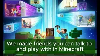 We made friends you can talk to and play with in Minecraft
