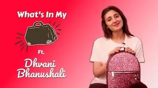 What's In My Bag With Dhvani Bhanushali | Fashion | Vaaste | Leja Re | Koimoi