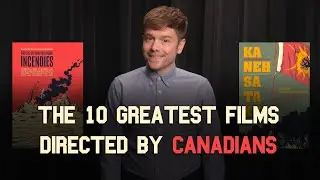 These are the 10 greatest films ever directed by Canadians