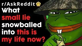 What Small Lie Snowballed Into Your Now Life? (r/AskReddit Top Posts | Reddit Stories)