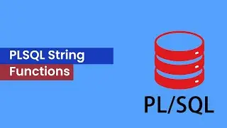 Oracle PLSQL String Functions with Examples | String Functions | GoLogica