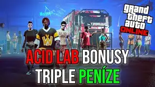 ACID LAB BONUSY, TRIPLE PENÍZE A SLEVY V GTA ONLINE!