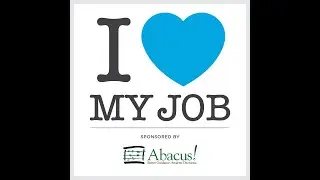 Love My Job 2025 - Abacus! - Stephanie Gormley