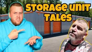 Storage Unit Tales w/ 