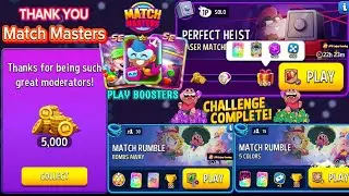 Thank You Gift 🎁 Match Masters (1 Solo+2 Match Rumble) Laser Matches+Rainbow Perfect Heist