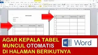 cara agar kepala tabel muncul di halaman berikutnya