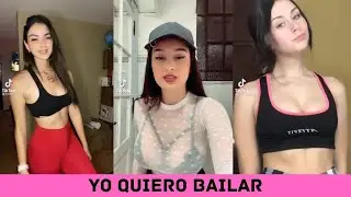 Hottest TikTok Girls Compilation 🔥Yo Quiero Bailar🍑