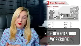 ACADEMY STARS 1. UNIT 2: NEW FOR SCHOOL. WORKBOOK