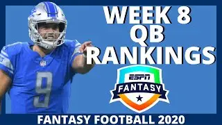 2020 Fantasy Football Rankings - Week 8 Quarterback Rankings (Top 20)