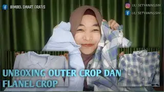UNBOXING OUTER CROP DAN FLANEL CROP |TIKTOK SHOP