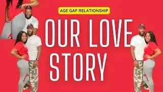 Our Love Story: How We Met