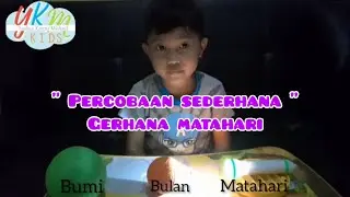 EKSPERIMEN ANAK TK | PERCOBAAN SEDERHANA GERHANA MATAHARI UNTUK ANAK TK |  YKM Kids