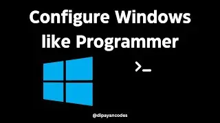 Ultimate Windows Configuration for Programmers with Oh-My-Posh and Pwsh | dipayancodes
