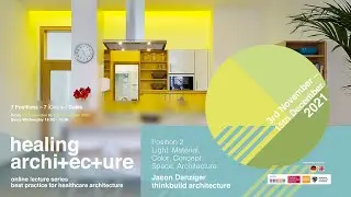 Healing Architecture | Position 2/7 | Light Material Color Concept Space Archit. | colour.education