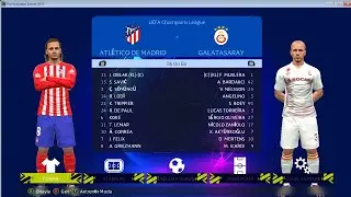 ATLETİCO MADRİD🆚GALATASARAY U.C.L PES 2017 TRANSFER YAMASI 2023/2024 SEZONU