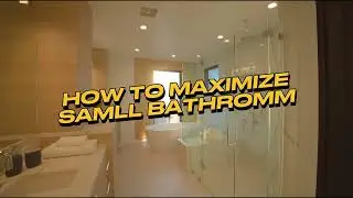 Make Small Bathroom Larger | How to Maximize your Small Bathroom
