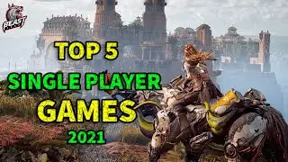 Top 5 Single player games to play in 2021