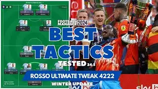 The Best Tactics on FM24 Tested - ROSSO ULTIMATE TWEAK 4222 (Winter Update 24.3)  Football Manager24