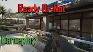 [Ready or Not] New map and gun, game play no commentary