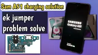 Samsung Galaxy A51 (SM-A515) Not Charging | Samsung Galaxy A51 Charging Problem solution