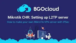 How to set up L2TP over IPSec VPN server on Mikrotik Router