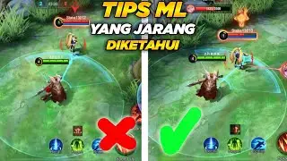 TIPS MOBILE LEGENDS ! TIPS YANG JARANG DIKETAHUI PLAYER ML ! TIPS ML