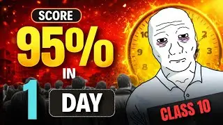 1 Day Left | Zero to 95% in last Days 💀| Boards ka Dar 🔥| Board Exam 2026 Class 10