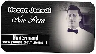 Hunermend - Jenedi - Nav Reza - Shexanie