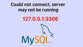 Could not connect, server may not be running.  ✅ Fix MySQL Workbench Connection Error |