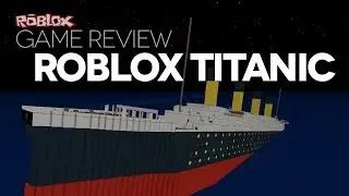 Выживание на титанике в крутой карте Roblox Titanic в игре ROBLOX #1