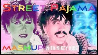 STREET PAJAMA & MiKEY KiNG "Boobalah Mashup" {2024)