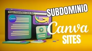 💻 COMO CRIAR SUBDOMINIOS EM SITES NO CANVA SITE