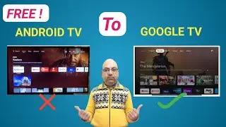 Transforming Your Android TV to Google TV | Easy Conversion Tutorial
