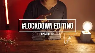 TUTORIAL: Lockdown Photo Editing #12