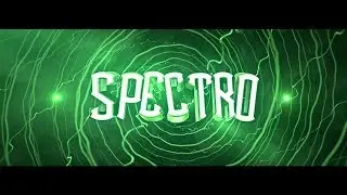 Spectro Tournament Entry | Intros a ($1.50+ USD) | Se me olvido la marca de agua