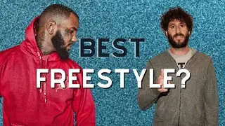 Best Freestyle? (Lil Dicky, The Game, Nipsey Hussle, Meek Mill, Royce Da 5'9
