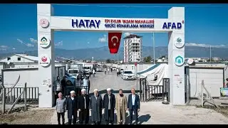 Hatay 571 Evler Yaşam Mahallesi Açılış Programı